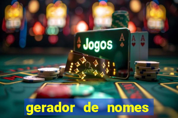 gerador de nomes para jogos